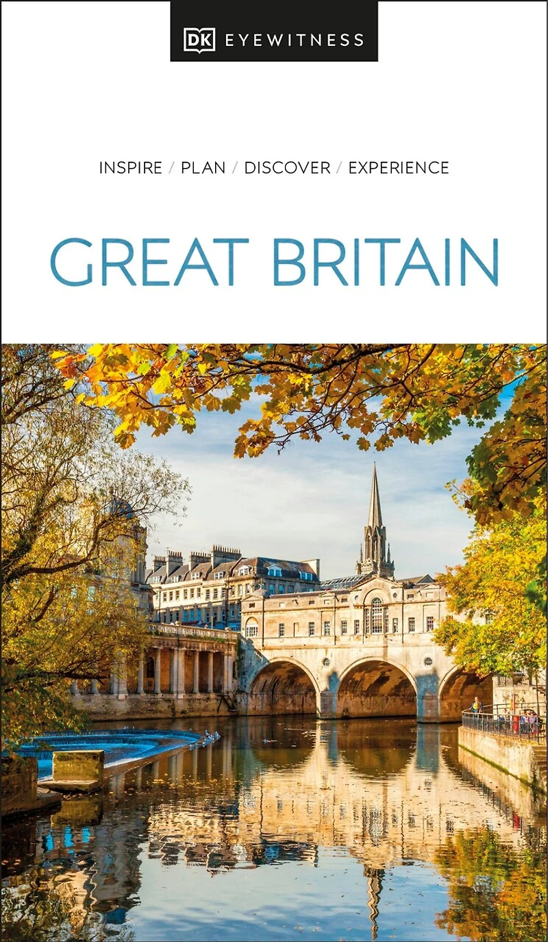 DK Great Britain: Must-See Sights. Culture & History. Detailed Maps Tours. Covers London, England, Scotland, Wales