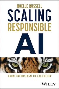 Scaling Responsible AI: From Enthusiasm to Execution