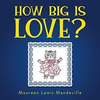 How Big Is Love?