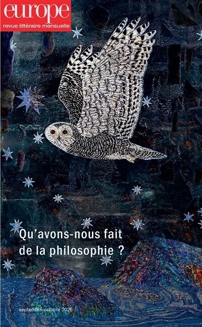 Europe, n°1169-1170. Qu'avons-nous fait de la philosophie ?