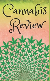 Cannabis Review: A handy review book to mark your way through the world of weed