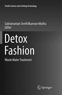 Detox Fashion: Waste Water Treatment