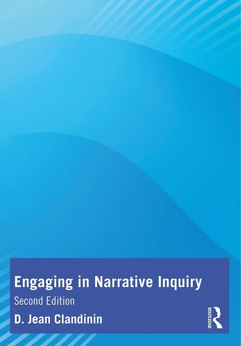 Engaging Narrative Inquiry