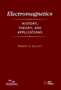 Electromagnetics: History, Theory, and Applications