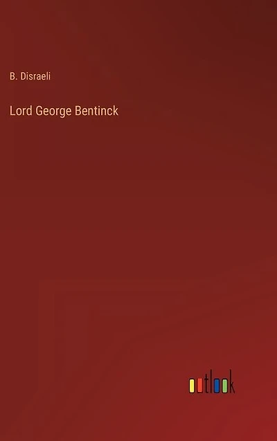 Lord George Bentinck