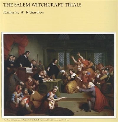 The Salem Witchcraft Trials