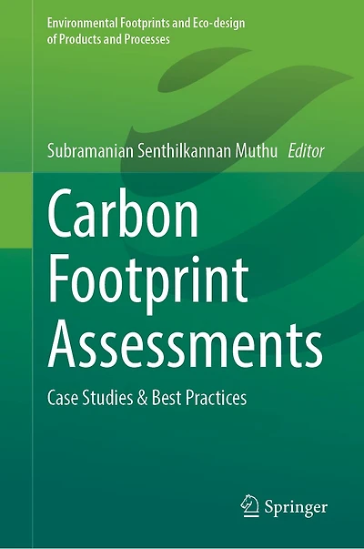 Carbon Footprint Assessments: Case Studies and Best Practices