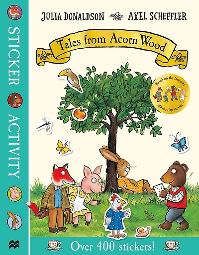 Tales From Acorn Wood Sticker Activity Book: With Over 400 Stickers