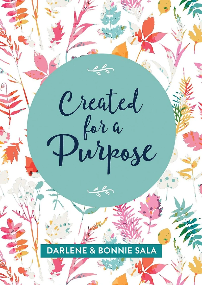 Created for a Purpose