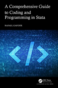 A Comprehensive Guide to Coding and Programming Stata