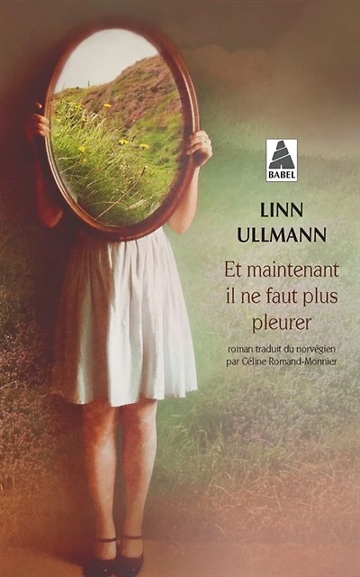 Et maintenant il ne faut plus pleurer