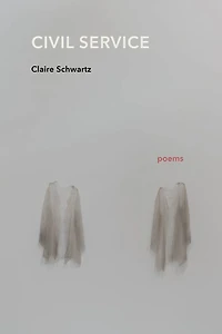 Civil Service: Poems