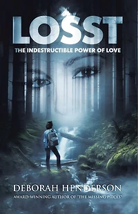 Losst: The Indestructible Power of Love