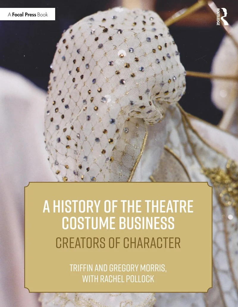 A History of the Theatre Costume Business: Creators Character
