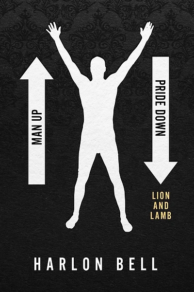 Man Up Pride Down: Lion and the lamb