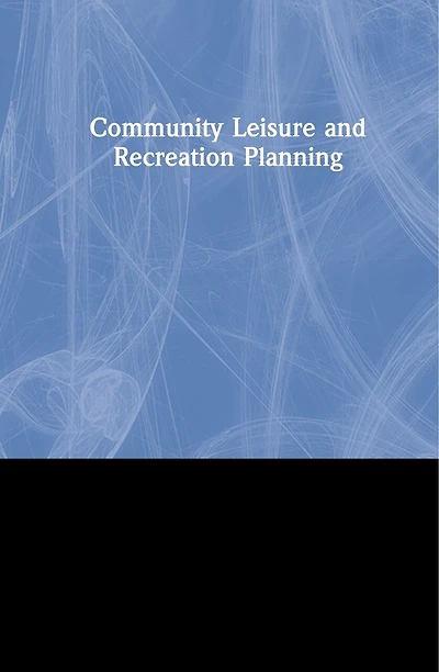 Community Leisure And Recreation Planning