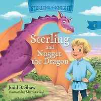 Sterling the Knight and Nugget Dragon