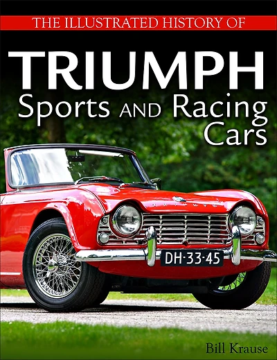 The Illustrated History Of Triumph Sports And Racing Cars