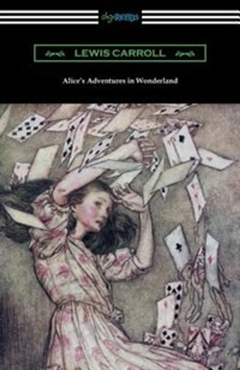 Alice's Adventures Wonderland (Illustrated by Arthur Rackham)