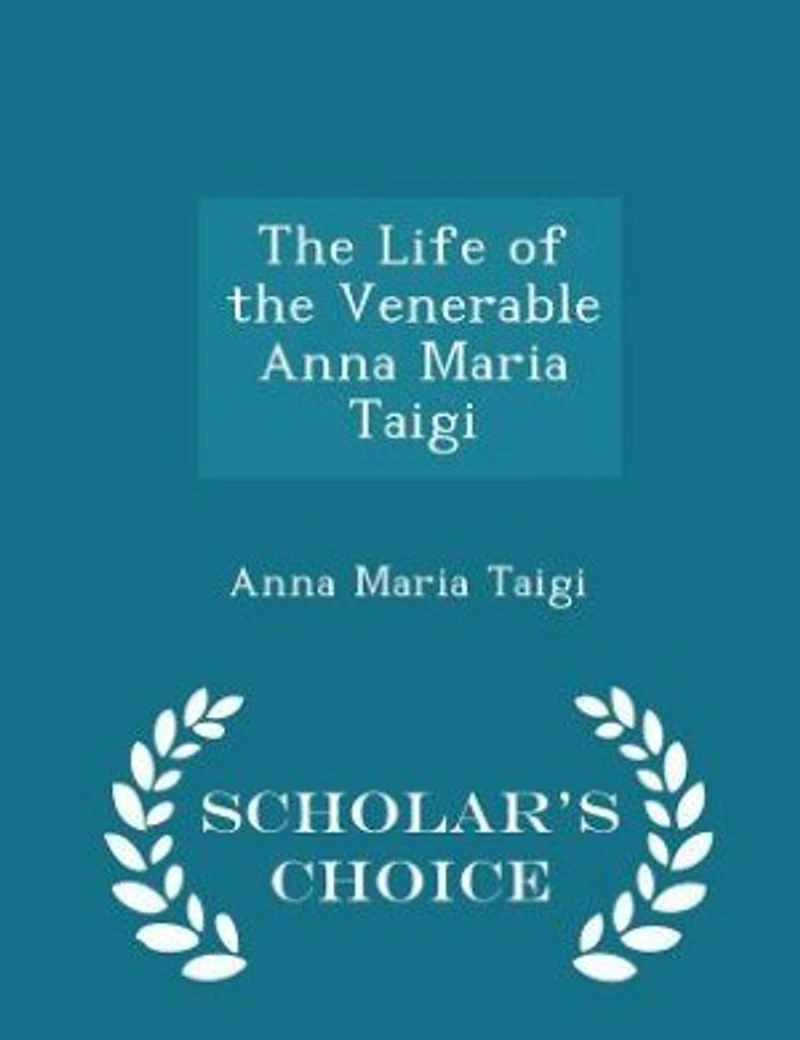 the Life of Venerable Anna Maria Taigi