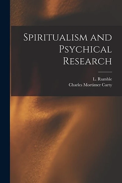 Spiritualism and Psychical Research