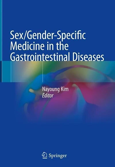 Sex/gender-specific Medicine The Gastrointestinal Diseases