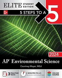 5 Steps to a 5: AP Environmental Science 2024 Elite Student Edition