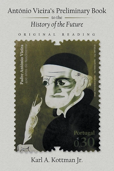 António Vieira's Preliminary Book to the History of the Future: Original Reading
