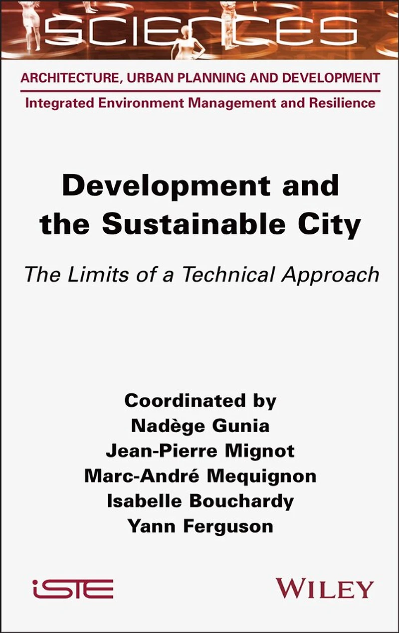 Development and The Sustainable City: Limits of a Technical Approach