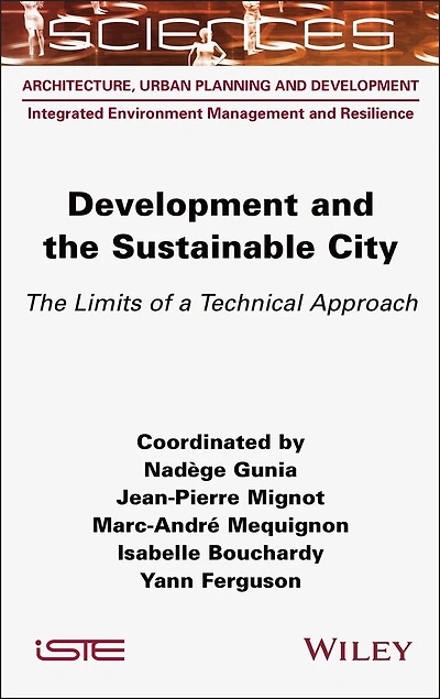 Development and The Sustainable City: Limits of a Technical Approach