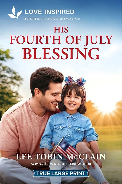 His Fourth of July Blessing: An Uplifting Inspirational Romance