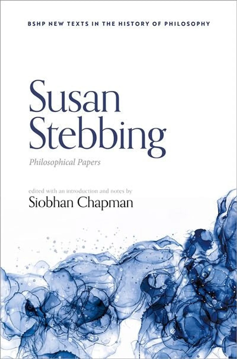 Susan Stebbing Philosophical Papers
