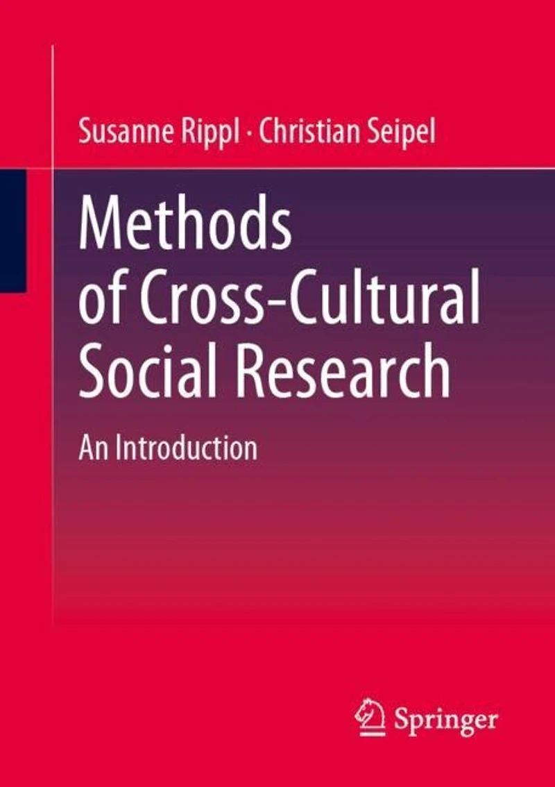 Methods of Cross-Cultural Social Research: An Introduction