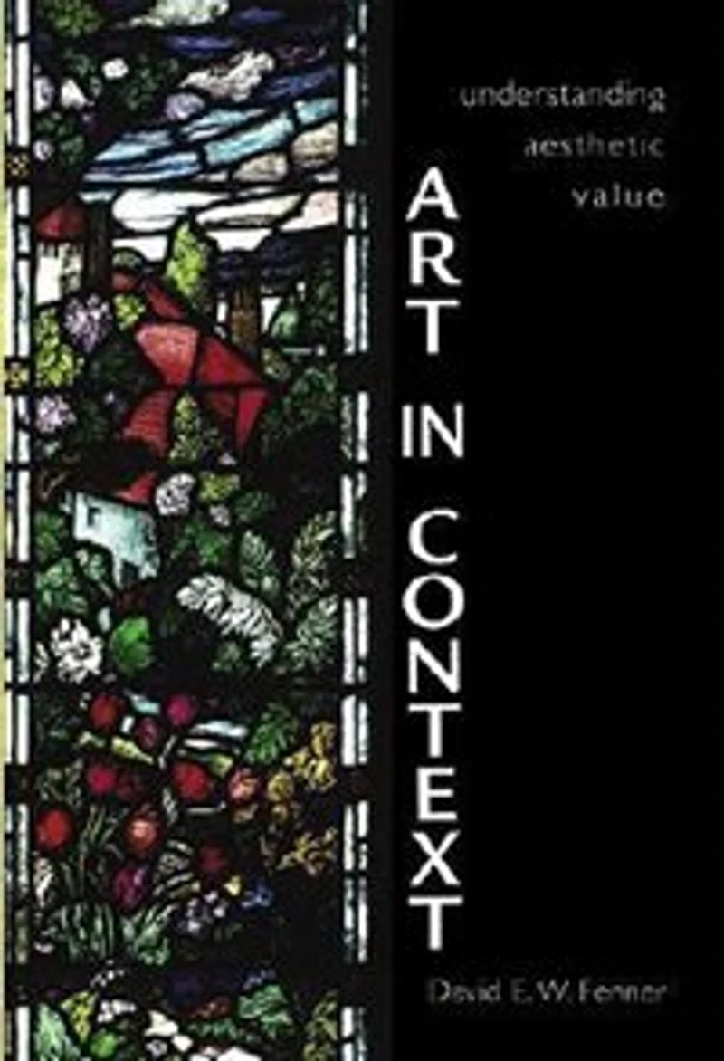 Art Context: Understanding Aesthetic Value