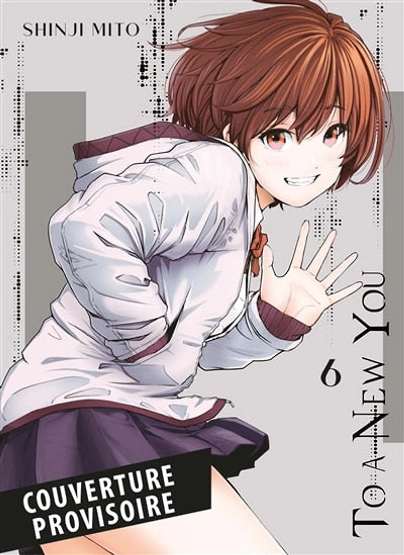 To a new you, Vol. 6