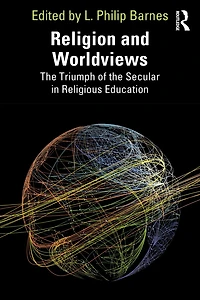 Religion and Worldviews: the Triumph of Secular Religious Education