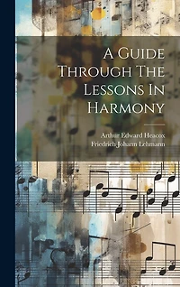 A Guide Through The Lessons In Harmony