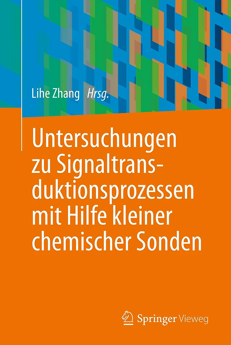 Untersuchungen Zu Signaltransduktionsprozessen Mit Hilfe Kleiner Chemischer Sonden