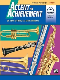 Accent on Achievement, Bk 1: Combined Percussion-S.D., B.D., Access. and Mallet Percussion, Book Online Audio/Soft: &