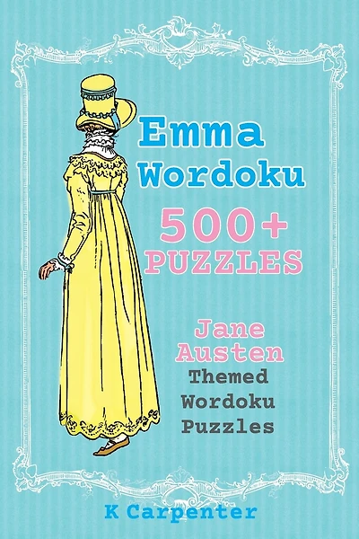 Emma Wordoku: Jane Austen Themed Wordoku Puzzles