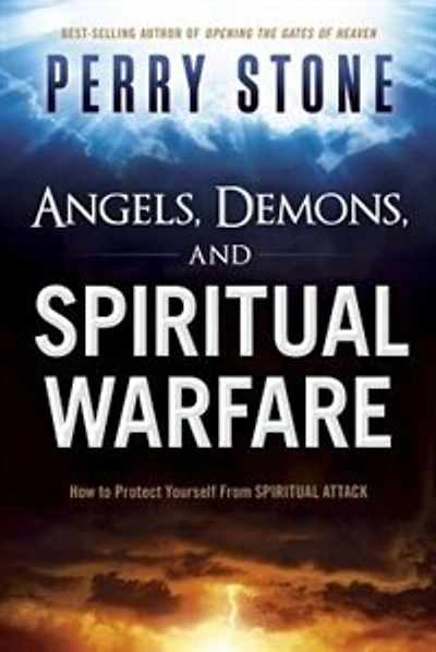 Angels, Demons, And Spiritual Warfare