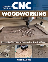 Complete Guide to CNC Woodworking: Everything You Need Know Use Any Router