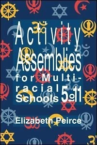 Activity Assemblies For Multi-Racial Schools 5-11