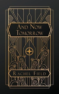 And Now Tomorrow