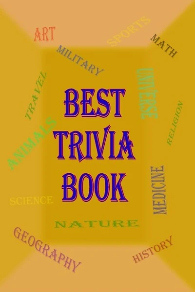 Best Trivia Book: One of The Best Trivia Quiz Book