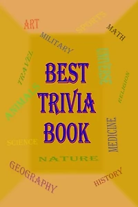 Best Trivia Book: One of The Best Trivia Quiz Book