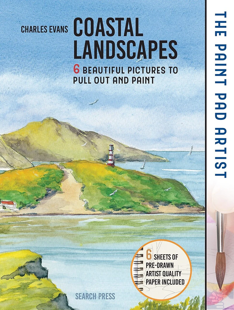 Paint Pad Artist, The: Coastal Landscapes: 6 Beautiful Pictures To Pull Out And Paint