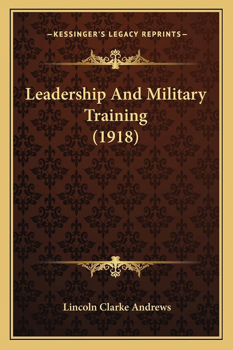 Leadership And Military Training (1918)