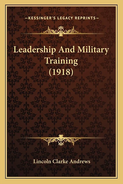 Leadership And Military Training (1918)