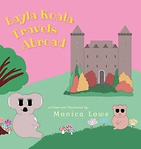 Layla Koala Travels Abroad
